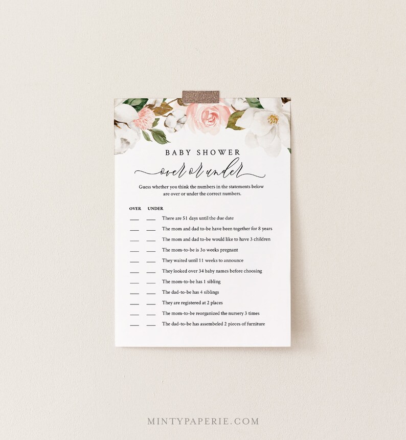 May include: A printable baby shower game card with a floral design. The game is called "Over or Under" and asks guests to guess whether the numbers in the statements are over or under the correct number. The card has a pink and white floral design with a white background.