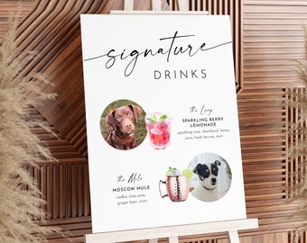 Pet Signature Drink Sign, Dog Signature Cocktail, 2 Photos, Minimalist Wedding Bar Menu, Editable Template, Instant, 8x10, 18x24 #0034W-22S