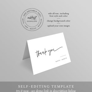 May include: A white thank you card with black text that reads "thank you" in cursive. The text "KATIE - MARTIN" is below the cursive text. The card is a self-editing template with the text "100% EDITABLE TEXT" in a circle with the words "instant download, move, add, resize, recolor" around the circle. The text "edit all text, including font style and color, change background color, upload your own images" is below the circle. The text "SELF-EDITING TEMPLATE try it now - see demo link in description below" is at the bottom of the image.