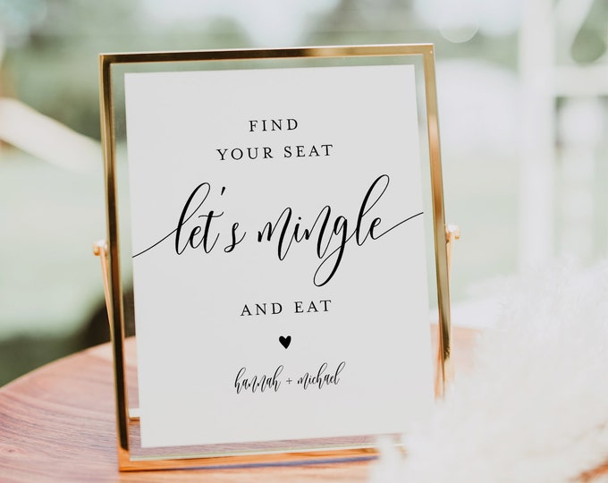 Find Your Seat Sign, Let's Mingle and Eat, Printable Minimalist Wedding Sign, Editable Template, Instant Download, Templett, 8x10 #008-65S