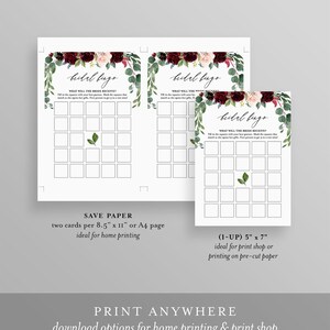 May include: Printable bridal shower bingo cards with a floral design featuring burgundy, pink, and green flowers. The cards have the text "bridal bingo" and "What will the bride receive?" The text "Save paper, two cards per 8.5" x 11" or A4 page, ideal for home printing" is at the bottom of the cards. The text "(1-up) 5" x 7", ideal for print shop or printing on pre-cut paper" is at the bottom of the cards. The text "Print anywhere, download options for home printing & print shop" is at the bottom of the page.