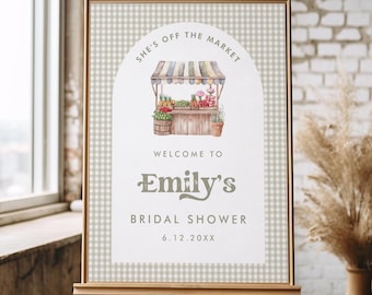 Off the Market Bridal Shower Welcome Sign, Farmer's Market Bridal Shower Sign, Editable Template, Instant Download, 18x24, 24x36 #0059-370LS
