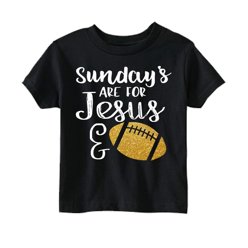 Sunday's Are For Jesus & Football Football Shirt Sunday | Etsy