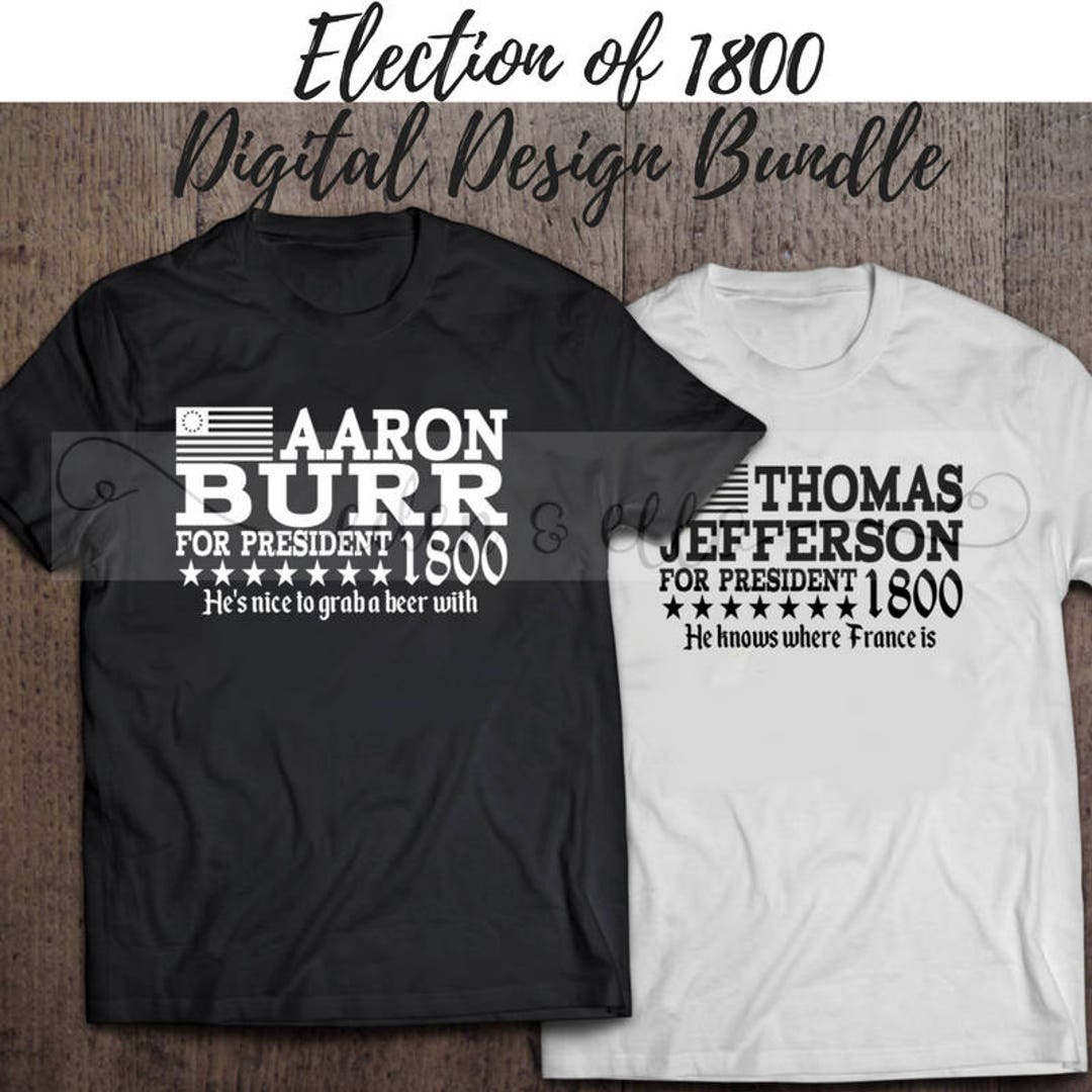 HAMILTON INSPIRED Digital Designs the Election of 1800