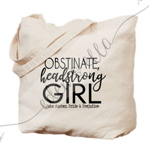 Obstinate Headstrong Girl Jane Austen Instant Digital Design Download 6 File Types SHE WROTE Quotes by Female Author Quotes image 8
