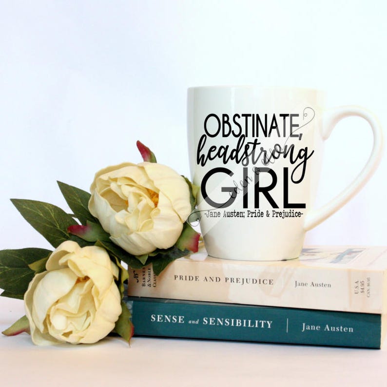 Obstinate Headstrong Girl Jane Austen Instant Digital Design Download 6 File Types SHE WROTE Quotes by Female Author Quotes image 1