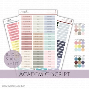 May include: A sticker sheet with 8.5 x 5.5 inch stickers for academic planning. The stickers are in various colors and feature labels like "Homework", "Quiz", "Midterm", "Project Due", "Exam", "Paper Due", "Test", and "Final".