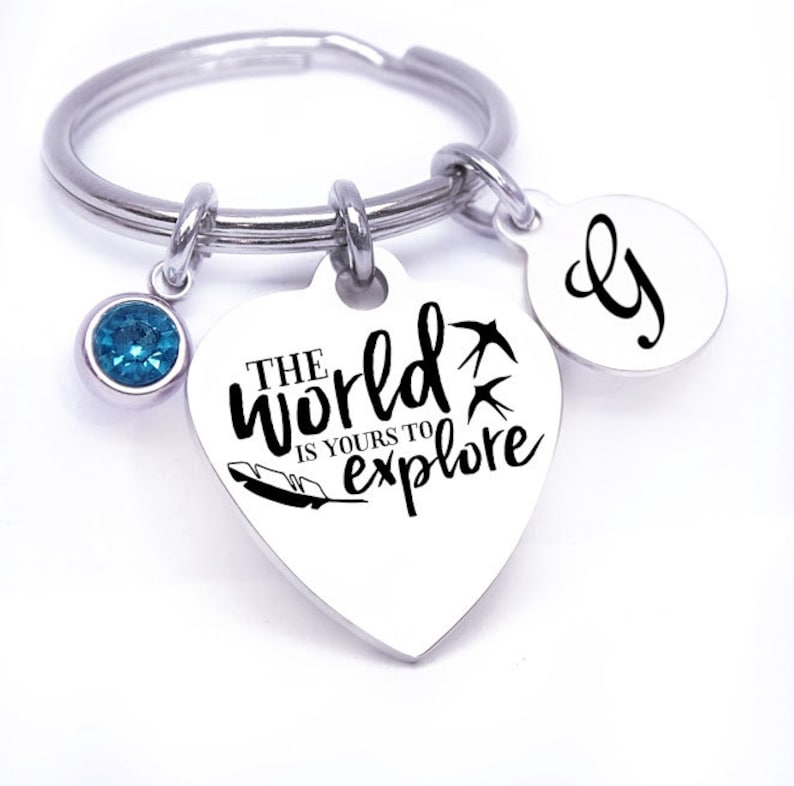 Love to explore The world is yours to explore Adventure Explore the world Explore Travel Keychain Wanderlust Venture