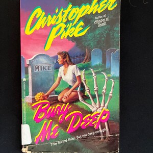 1991 Christopher Pike paperback Bury Me Deep