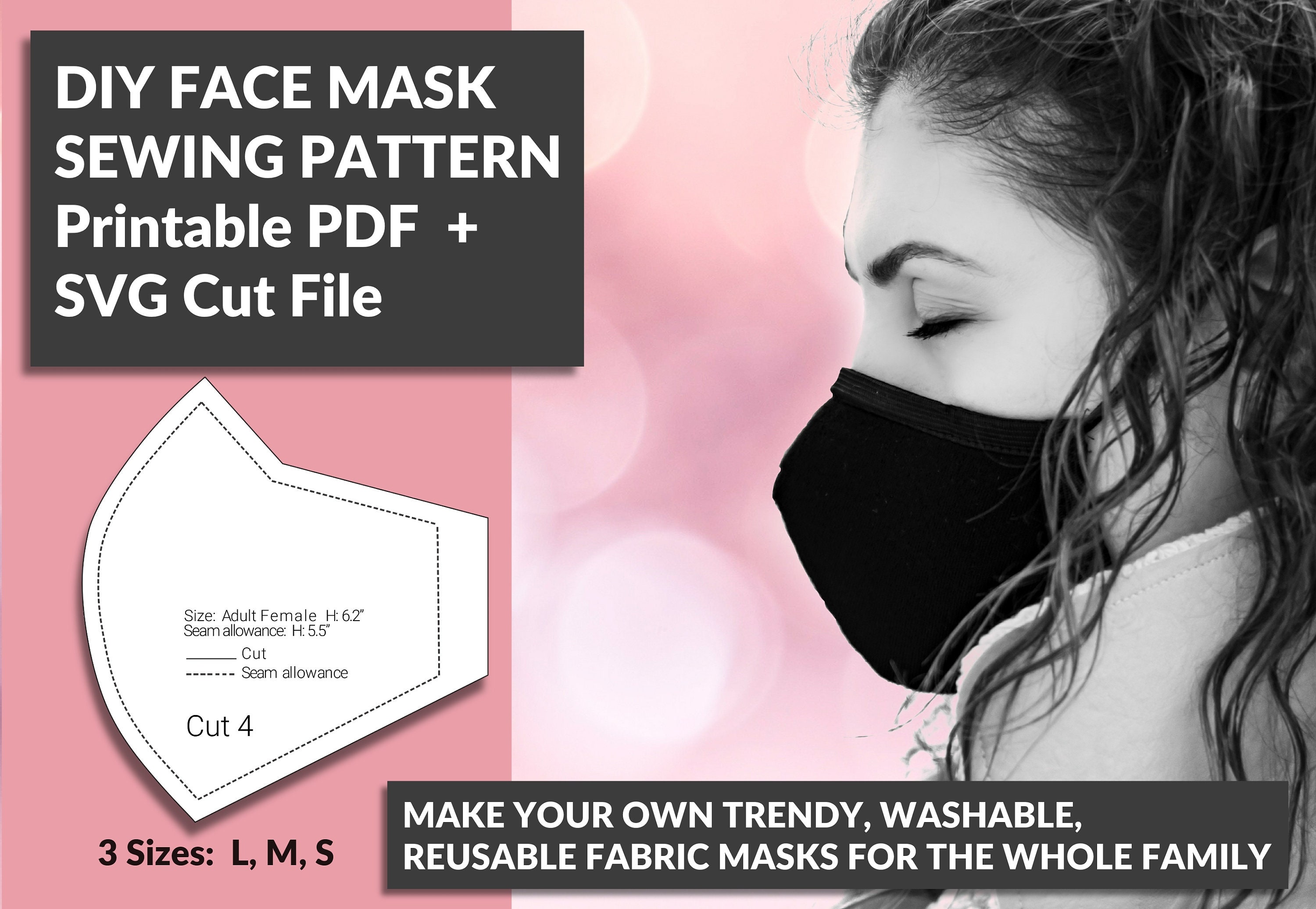 Printable Face Mask Sewing Pattern PDF SVG Washable, Reusable Fabric