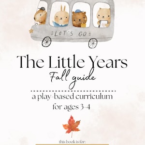 Fall Preschool Curriculum: Waldorf-Inspired Play-Based Learning Guide (3-4 Year Olds)
