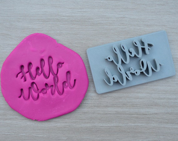 Hello World Imprint Cookie/Fondant/Soap/Embosser Stamp
