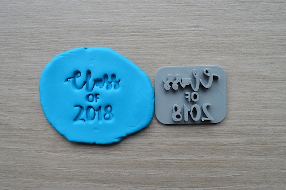 Class of Custom Year Imprint Cookie/Fondant/Soap/Embosser Stamp