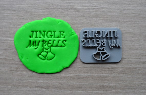 Jingle My Bells Imprint Cookie/Fondant/Soap/Embosser Stamp