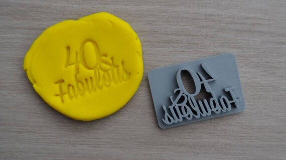 40 & Fabulous Birthday 40th Birthday Imprint Cookie/Fondant/Soap/Embosser Stamp