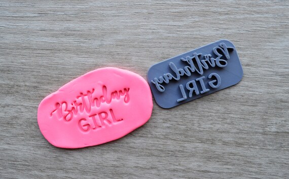 Birthday Girl Imprint Cookie/Fondant/Soap/Embosser Stamp