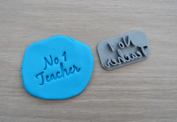 No 1 Teacher Imprint Cookie/Fondant/Soap/Embosser Stamp