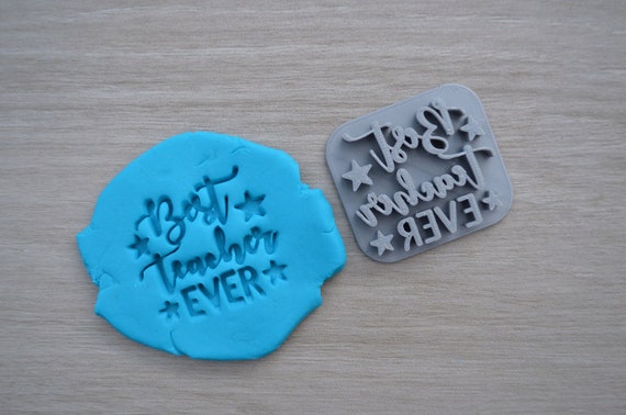 Best Teacher Ever Imprint Cookie/Fondant/Soap/Embosser Stamp
