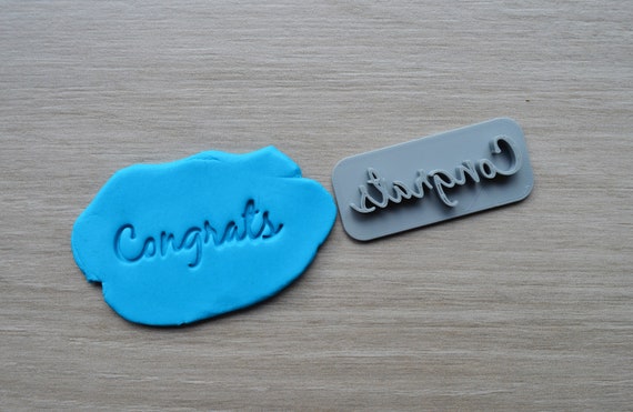 Congrats Font 2 Imprint Cookie/Fondant/Soap/Embosser Stamp