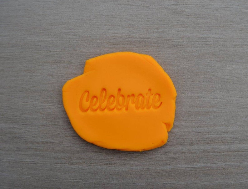 Celebrate Imprint CookieFondantSoapEmbosser Stamp