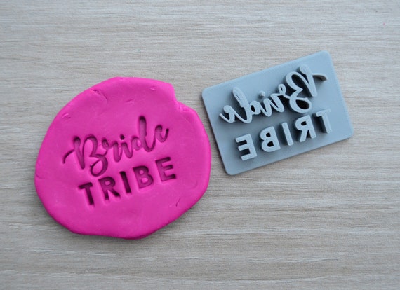 Bride Tribe Cookie/Fondant/Soap/Embosser Stamp