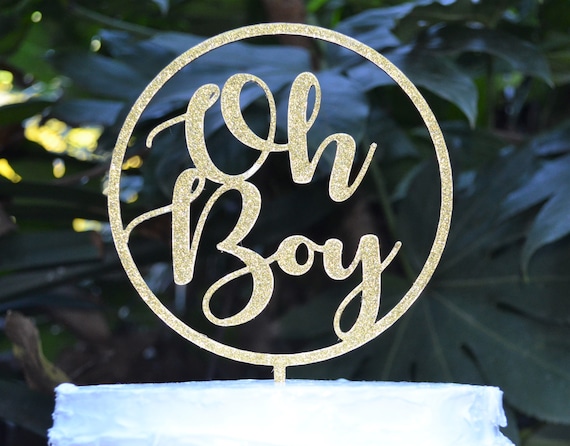 Circle Oh Boy Cake Topper - Baby Shower Cake Topper - Baby Boy Cake Topper