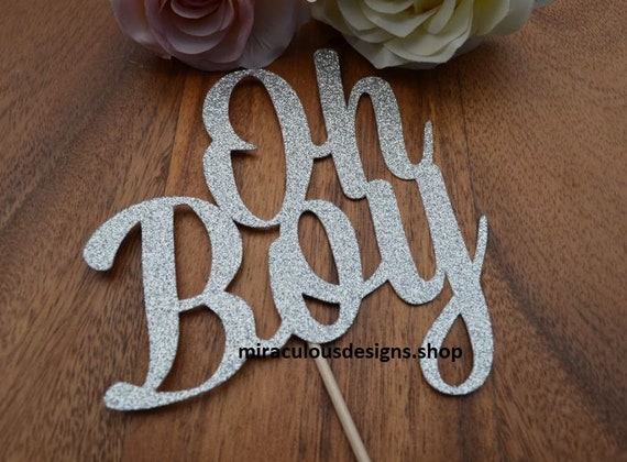 Oh Boy Cake Topper - Baby Shower Cake Topper - Baby Boy Cake Topper - Assorted Colours