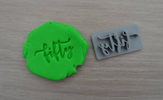 Fifty Birthday 50th Birthday Imprint Cookie/Fondant/Soap/Embosser Stamp