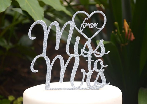 From Miss to Mrs Wedding Engagement Cake Topper - Bride and Groom Wedding Cake Topper - Bridal Shower Kitchen Tea Party
