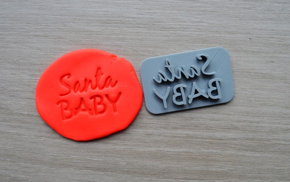 Santa Baby Imprint Cookie/Fondant/Soap/Embosser Stamp