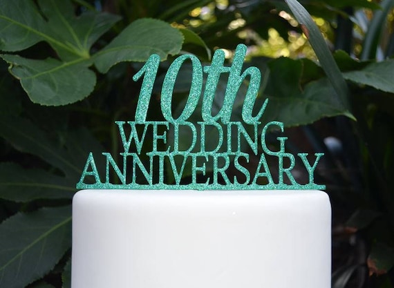 10th Wedding Anniversary Cake Topper - Assorted Colours