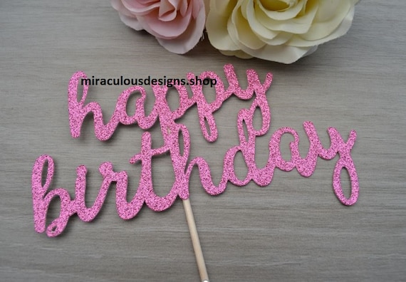 Happy Birthday Cake Topper - Birthday Cake Topper - Assorted Colours