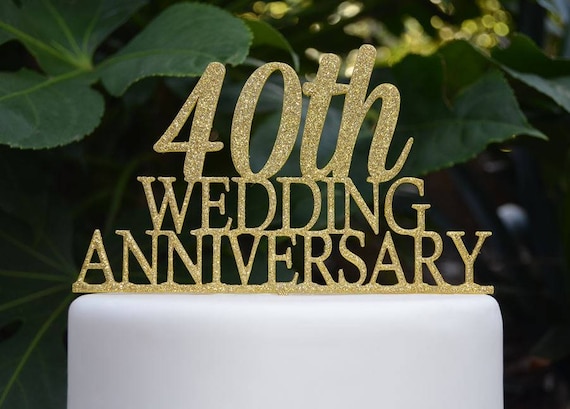 40th Wedding Anniversary Cake Topper - Assorted Colours