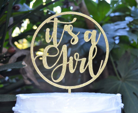 Circle Its a Girl Cake Topper - Baby Shower Cake Topper - Baby Girl Cake Topper