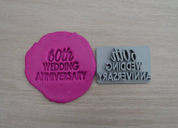 60th Wedding Anniversary Imprint Cookie/Fondant/Soap/Embosser Stamp