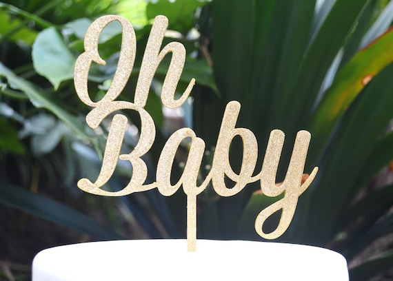 Oh Baby Cake Topper Font 1 - Baby Shower Cake Topper - Baby Boy Baby Girl Cake Topper