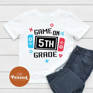 Game On 5th Grade Shirt -  Back to School Shirt - Boys Fifth Grade Tee - Gamer Student Shirt - First Day of School