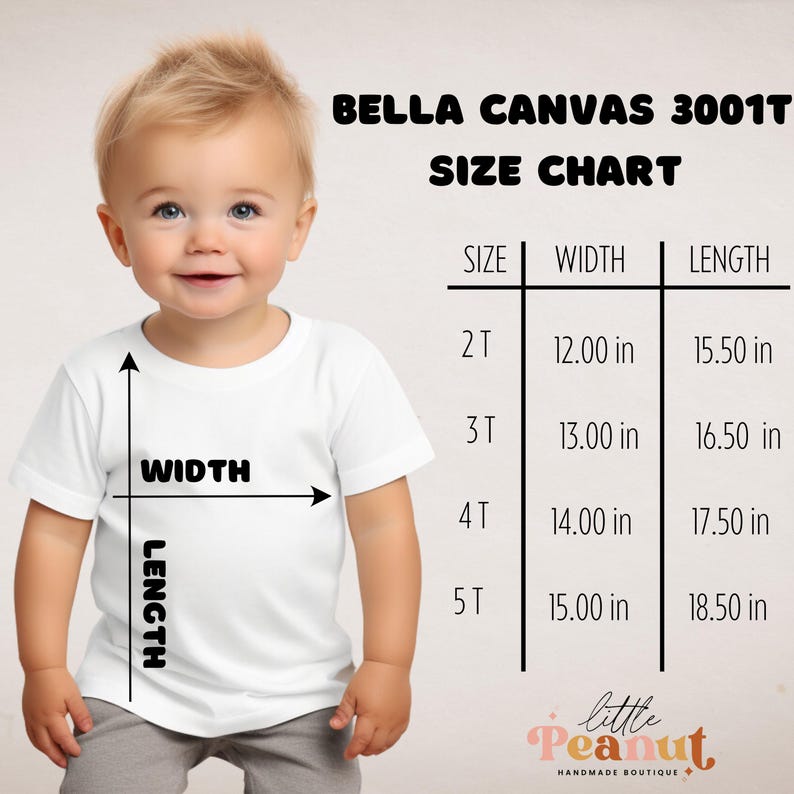 May include: Size chart for Bella Canvas 3001T t-shirts, showing width and length measurements in inches for sizes 2T, 3T, 4T, and 5T.