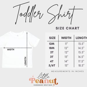 May include: Size chart for toddler shirts with measurements in inches. The chart shows sizes from 12 months to 5/6T, with corresponding width and length measurements.