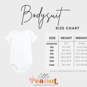 May include: A white baby bodysuit with a size chart showing different sizes and corresponding height and weight ranges in inches and pounds. The chart includes sizes from newborn to 24 months.