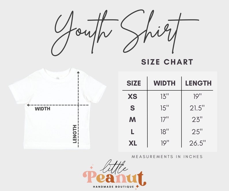 May include: Youth shirt size chart with measurements in inches. XS: 13" wide, 19" long. S: 15" wide, 21.5" long. M: 17" wide, 23" long. L: 18" wide, 25" long. XL: 19" wide, 26.5" long.