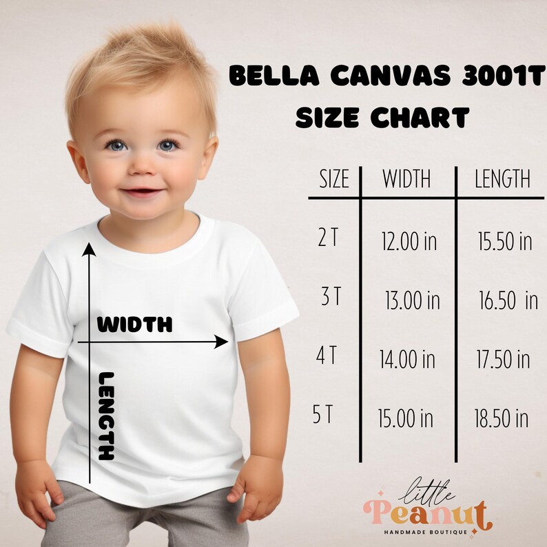 May include: Size chart for Bella Canvas 3001T t-shirts, showing width and length measurements in inches for sizes 2T, 3T, 4T, and 5T.
