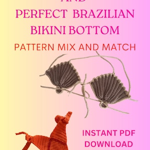 May include: Image features a seashell crochet top and a Brazilian bikini bottom. The top is a neutral color, and the bottom is orange. Text on the image reads "SEASHELL CROCHET TOP AND PERFECT BRAZILIAN BIKINI BOTTOM PATTERN MIX AND MATCH INSTANT PDF DOWNLOAD."