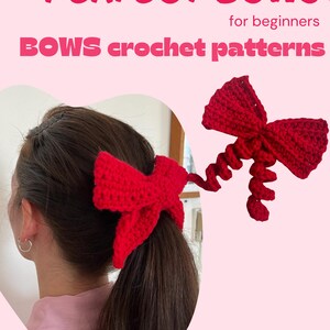 May include: A red crocheted bow with a curly tail, worn in a woman's ponytail. The image includes the text "PERFECT BOWS for beginners BOWS crochet patterns" and "OMH PATTERNS".