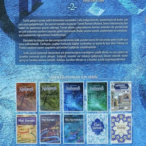 May include: The back cover of a book titled "Kaligrafi -2-." The book is part of a series for beginners and features a blue background with a variety of book covers for different calligraphy styles. The book covers include titles like "Hat Sanatı", "Rilca Yazı Metodu", "Ebr&uacute; Sanatı", and "Tezhip".