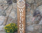 4 39 Welcome Family Vertical Outdoor Sign, Family Name Front Porch Sign, Housewarming Gift, Real Estate Agent Gift, Porch Welcome Sign