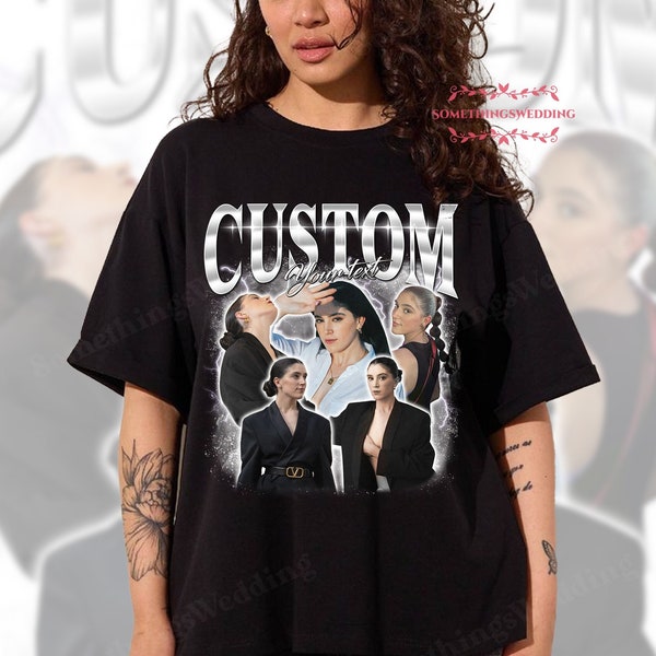 CUSTOM Bootleg Rap Tee, Custom 90s Photo Vintage T Shirt, Vintage Custom Funny Rap Shirt, Personalized Shirt, Custom Girlfriend Shirt