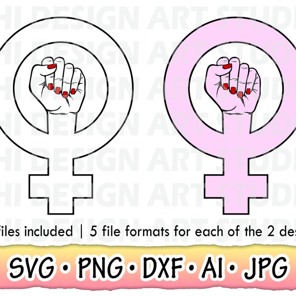 Feminist Svg, Girl Power Fist Svg, Women Fist SVG, Girl Power Svg, Feminism Svg, Female Symbol SVG, Women Rights Svg, Empowered Women svg