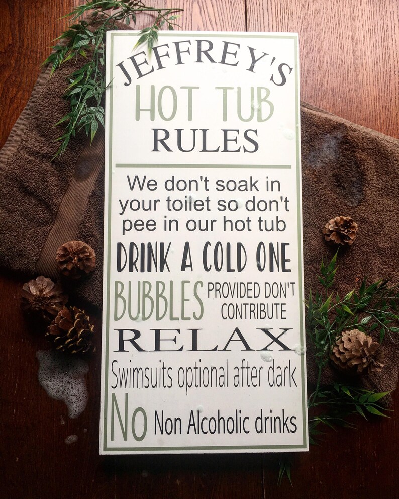 Hot tub rules / hot tub sign / pool sign / hot tub accessories Etsy