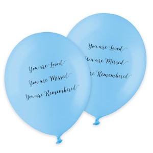 Blue &#39;You are Loved, Missed, Remembered&#39; Funeral Balloons. Biodegradable, Remembrance, Celebration of Life, Memorial, Anniversary